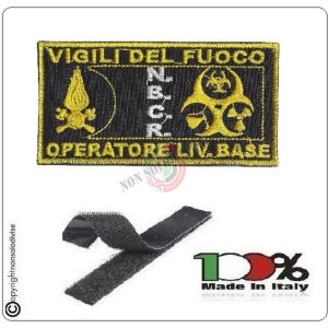 Toppa Patch Vigili del Fuoco OPERATORE N.B.C.R. Livello BASE Art.VVFF-NBCR-B