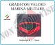 Grado a Velcro Giubbotto Navigazione Marina Militare Sottocapo di 3 C.  Art.M-4