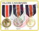 Medaglia Valore dell'Arma dei Carabinieri Carabinieri Art.FAV-24